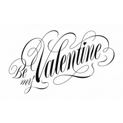 Be my Valentine Rubber Stamp