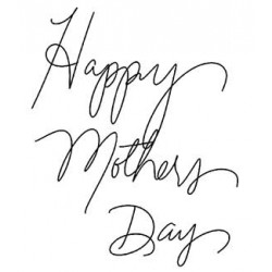 Happy Mothers Day cling rubber stamp